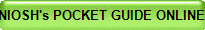 NIOSH's POCKET GUIDE ONLINE