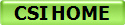 CSI HOME